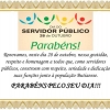 Parabéns a todos os Servidores Públicos 